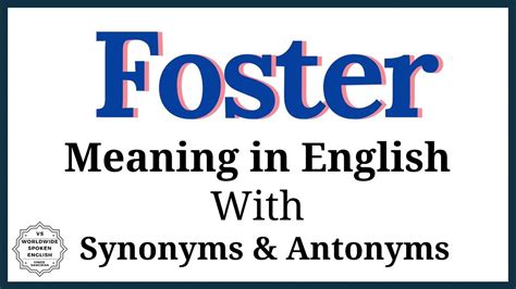 foster menaing|foster synonym.